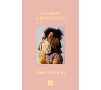 Fashion : A Manifesto