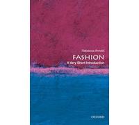 Fashion: A Very Short Introduction (Very Short Introductions)