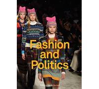 Fashion and Politics by Djurdja Bartlett (Hardback Book)