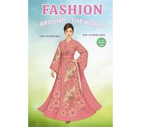 Fashion Around the World Mini Coloring Book: A Coloring Book for Girls Who Love Style, Culture, and Global Dresses