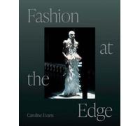 Fashion at the Edge by Caroline Evans (Paperback Book)
