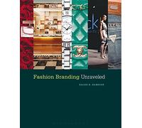 Fashion Branding Unraveled