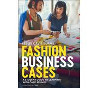 Fashion Business Cases : A Student Guide to Learning with Case Studies