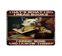 Fashion Chic Metal Sign That's What I Do I Read Books I Drink Wine Home Décor Aluminum Tin Signs for Patio Entryway Dining Room West Highland White Terrier Art Poster Gift for Lounge 10x14