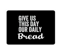 Fashion Chic Metal Tin Sign Give Us This Day Our Daily Bread Wall Decorations Aluminum Tin Signs for Dorm Bedroom Outdoor Art Poster Gift for Pubs Club 10x14 Inch