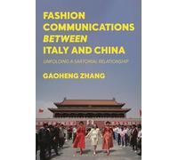 Fashion Communications between Italy and China: Unfolding a Sartorial Relationship