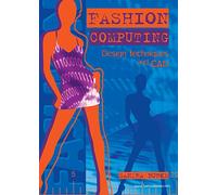 Fashion Computing - Design Techniques and CAD