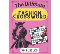 Fashion Crossword Puzzles | Fashion Terms from A-Z!: ALL AGES Activity.