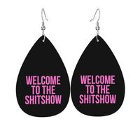 Fashion Dangle Earring Welcome to The Shitshow Leather Dangle Drop Earrings Lightweight Women Earring for Decorations Ladies Anniversary