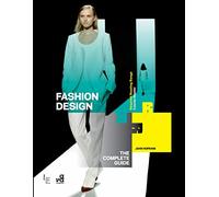 Fashion Design: The Complete Guide (Required Reading Range)