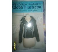 Fashion Designer′s Handbook for Adobe Illustrator: A Fashion Designer's Handbook
