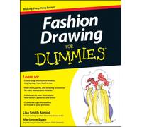 Fashion Drawing For Dummies