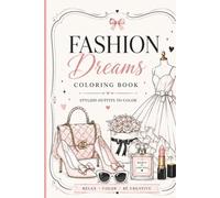 Fashion Dreams Coloring Book