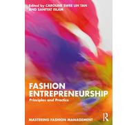 Fashion Entrepreneurship : Principles and Practice