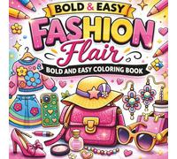 Fashion Flair: Bold & Easy Coloring Book