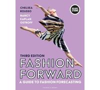 Fashion Forward: A Guide to Fashion Forecasting