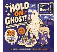 Fashion Ghost & Long Cat Coloring Book for Adults and Teens | Spooky Coloring Pages with Oversized Sneakers, Cozy Ghost Life and Whimsical Adventures: ... Long Cats, Cozy Adventures, Funny Everyday