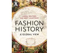 Fashion History : A Global View