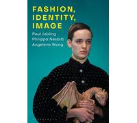 Fashion, Identity, Image