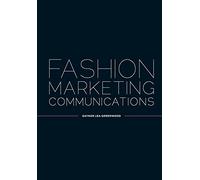 Fashion Marketing Communications