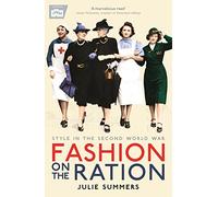 Fashion on the Ration: Style in the Second World War (Main)
