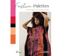 Fashion Palettes: Color Inspiration, Meaning and Mood