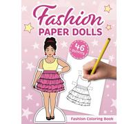 Fashion Paper Dolls - Fashion Coloring Book