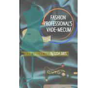 FASHION PROFESSIONAL'S VADE-MECUM: Keep order and accuracy in your job