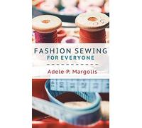 Fashion Sewing For Everyone