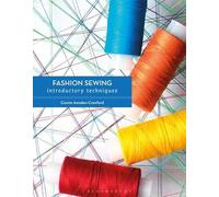 Fashion Sewing: Introductory Techniques (Required Reading Range)