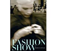 Fashion Show: Paris Style