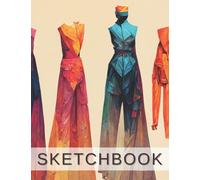 Fashion Sketchbook: 120 blank pages for drawing, writing and doodling