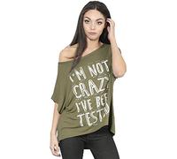 Fashion Star Womens I'm Not Crazy I've Been Tested Baggy Top Lagenlook Batwing Loose Hi-Lo T Shirt I'm Not Crazy Khaki M/L (UK 12/14)