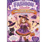 Fashion Studio - Halloween Edition: Cute-Spooky Looks to Color, Design & Create