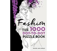 Fashion: The 1000 Dot-to-Dot Book
