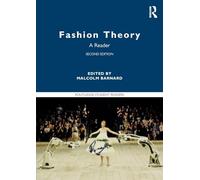Fashion Theory : A Reader