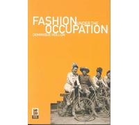 Fashion Under the Occupation by Dominique Veillon (1-Oct-2002) Paperback