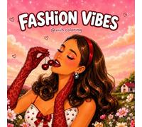 Fashion Vibes: A Stylish Coloring Book for Fashion Lover