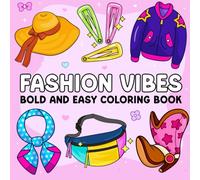 Fashion vibes: Bold and easy coloring book