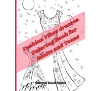 Fashion Vibes Dresses Coloring Book for Adults and Teens: A Stylish and Relaxing Fashion-Inspired Coloring Experience: Designed coloring book features stunning and trendy fashion outfits