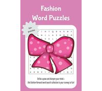 fashion word searches: Strike a pose and sharpen your mind-this fashion-forward word search collection is your runway to fun!