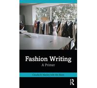 Fashion Writing: A Primer