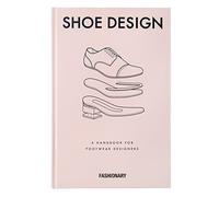Fashionary Shoe Design: A Handbook for Footwear Designers