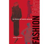 FASHIONEAST - The Spectre that Haunted Socialism