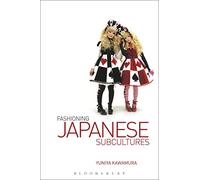 Fashioning Japanese Subcultures