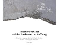 Fassadenliebhaber und das Fundament der Hoffnung: Eine Hommage an die Schönheit, die sich hinter den Drogen versteckt