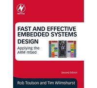 Fast and Effective Embedded Systems Design: Applying the ARM mbed