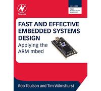 Fast and Effective Embedded Systems Design: Applying the ARM mbed