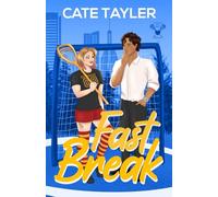 Fast Break (Lacrosse My Heart)