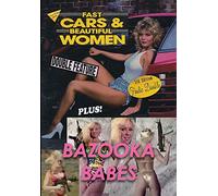 Fast Cars and Beautiful Women / Bazooka Babes